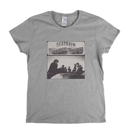 Seatrain Marblehead Messenger Womens T-Shirt