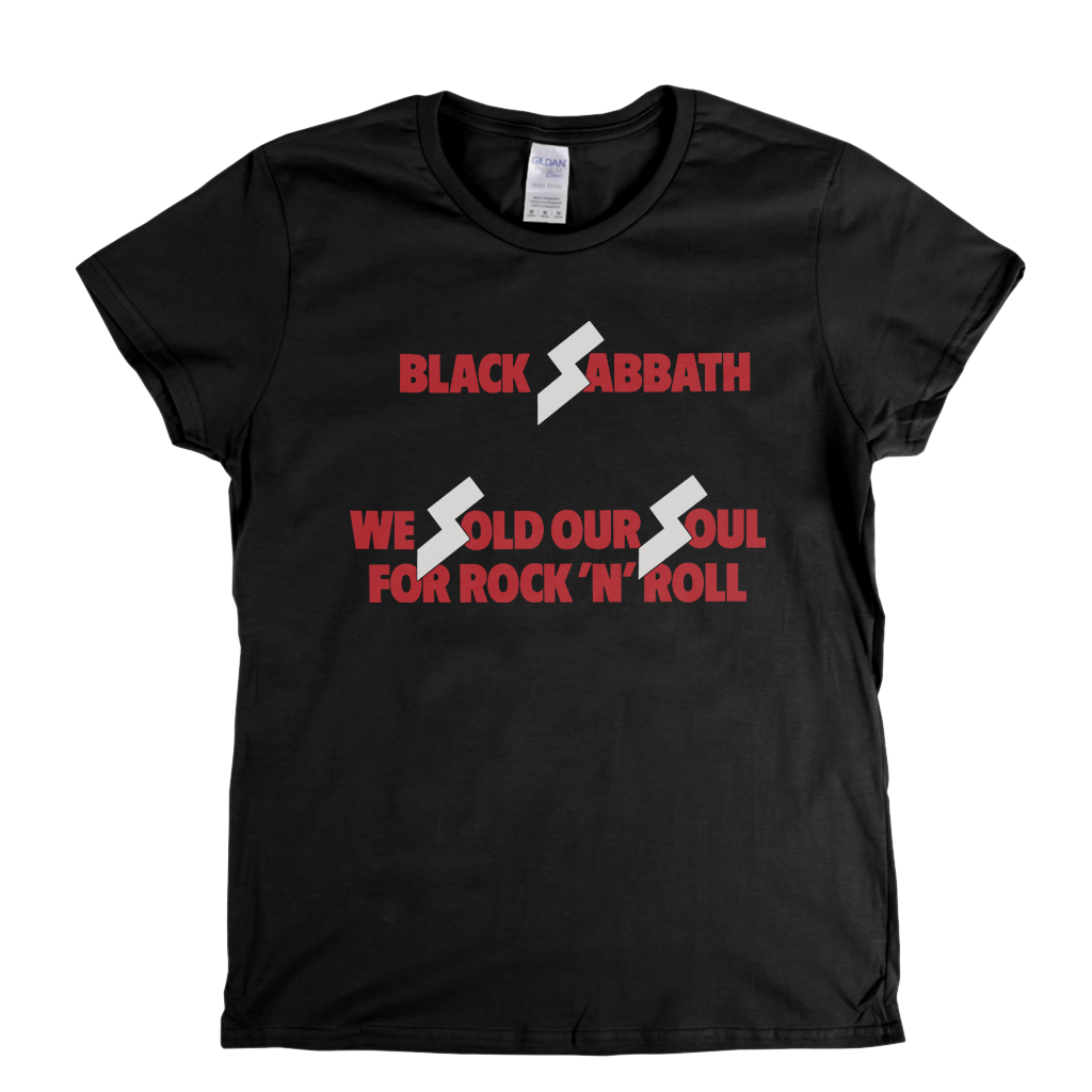 Black Sabbath We Sold Our Souls For Rock N Roll Womens T-Shirt