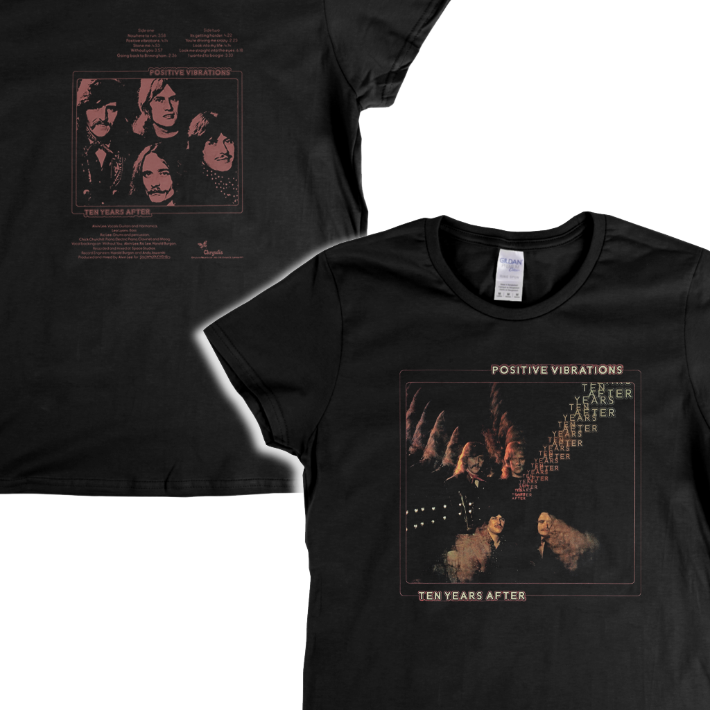 Ten Years After Poitive Vibrations Front And Back Womens T-Shirt