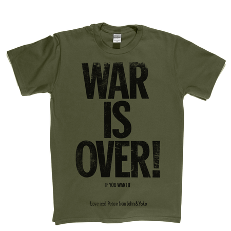 War Is Over John And Yoko T-Shirt