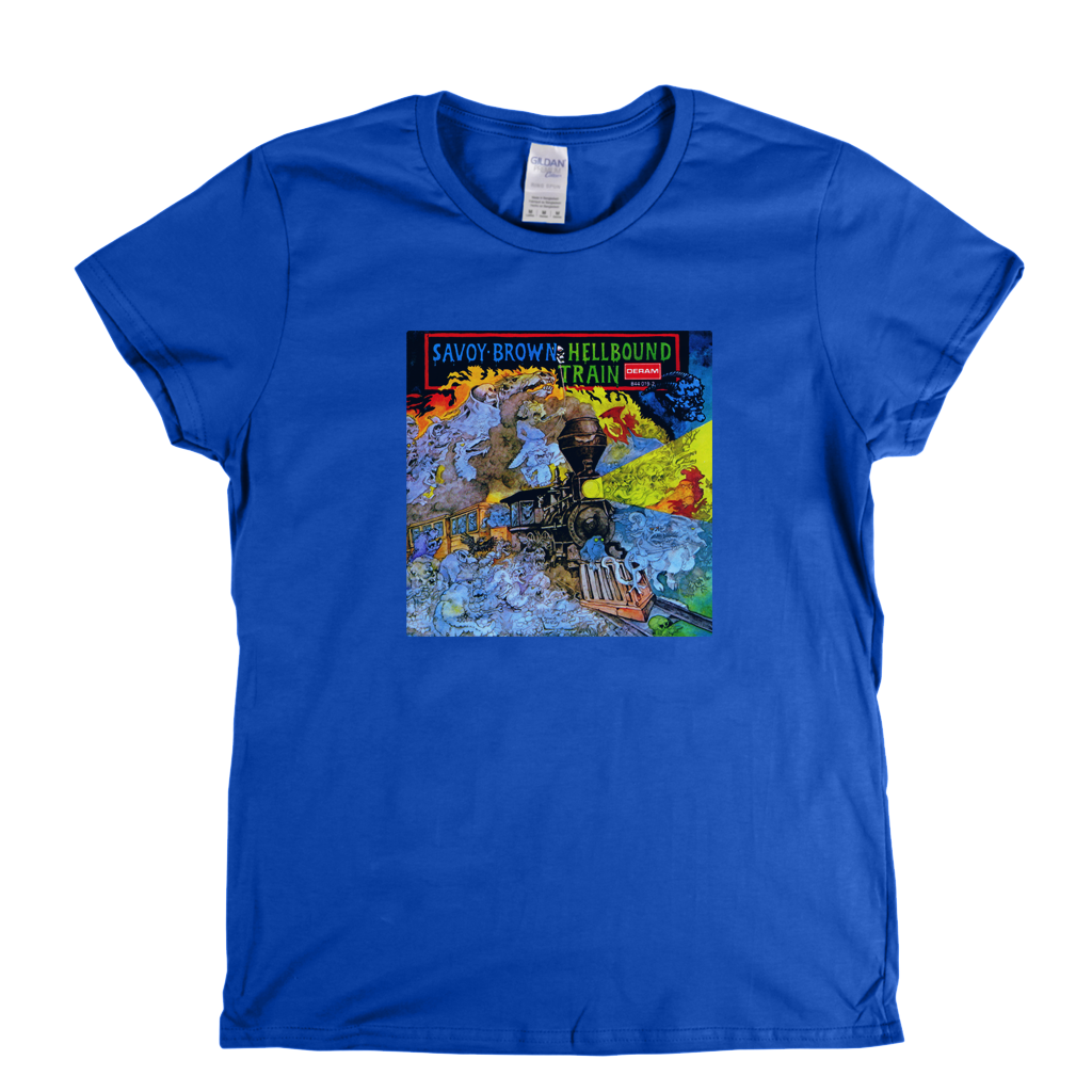 Savoy Brown Hell Bound Train Womens T-Shirt