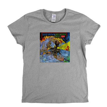 Savoy Brown Hell Bound Train Womens T-Shirt