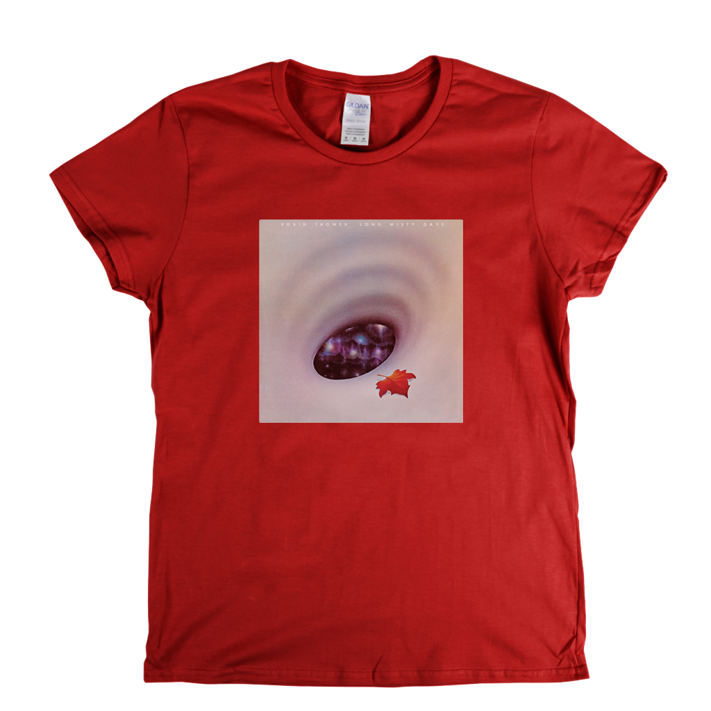 Robin Trower Long Misty Days Womens T-Shirt