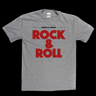Vanilla Fudge Rock And Roll T-Shirt