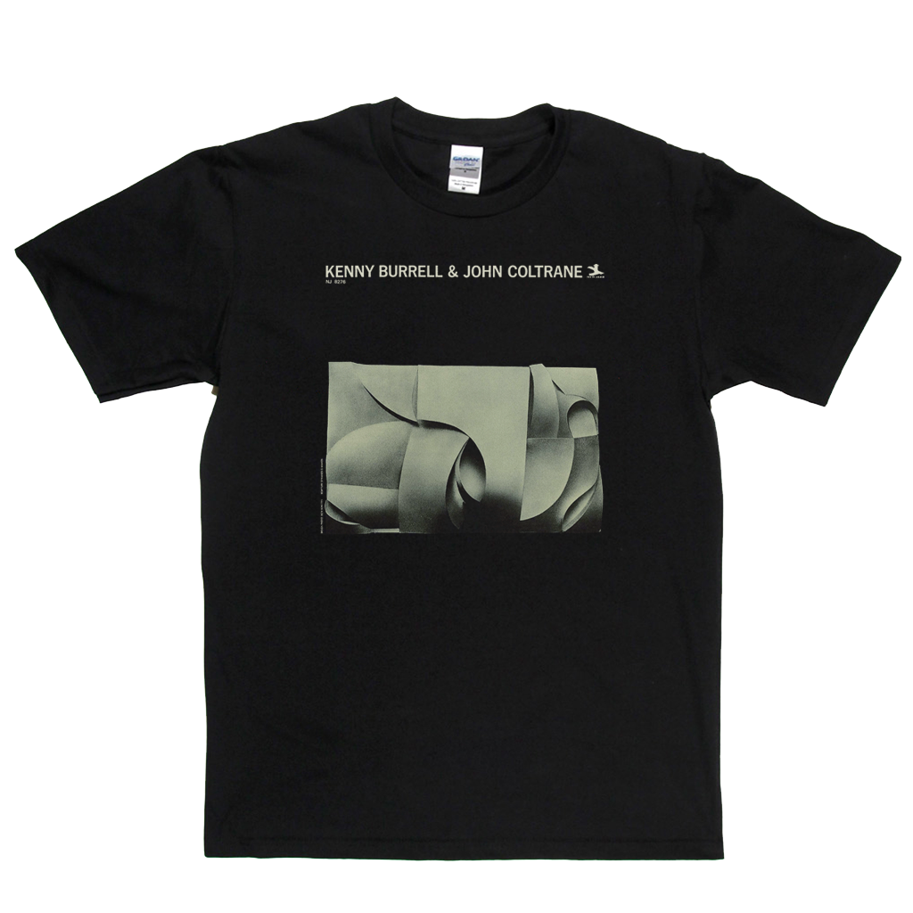 Kenny Burrell And John Coltrane T-Shirt