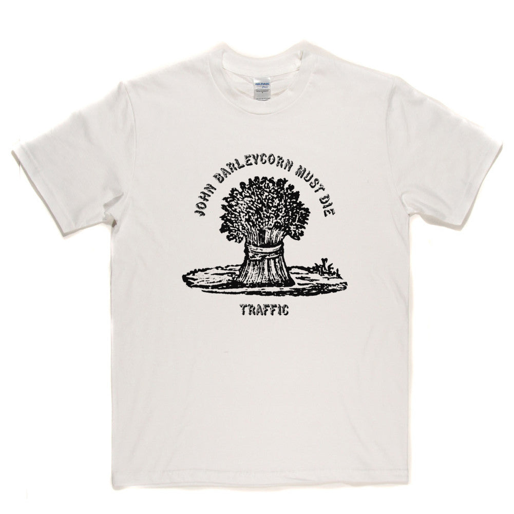 Traffic - John Barleycorn Must Die T Shirt